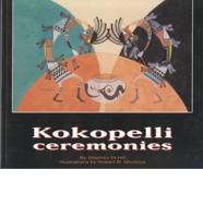 Kokopelli Ceremonies