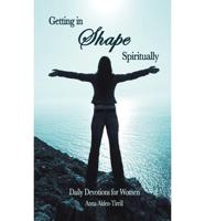 Getting in Shape Spiritually