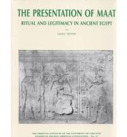 The Presentation of Maat
