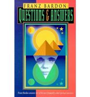 Franz Bardon: Questions & Answers