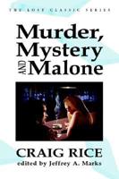 Murder, Mystery and Malone