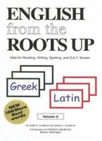 English from the Roots Up, Volume II