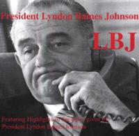 President Lyndon Baines Johnson Audiobook