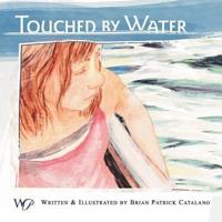 Touched By Water