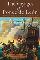 The Voyages of Ponce De Leon