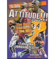 Yo, Baby, It's Attitude!