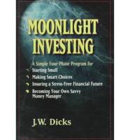 Moonlight Investing