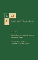 EMF: Studies in Early Modern France. Vol. 7. Cultural Studies 2. Exemplary Essays