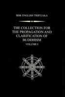 The Collection for the Propagation and Clarification of Buddhism Volume 1