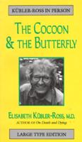 The Cocoon & The Butterfly