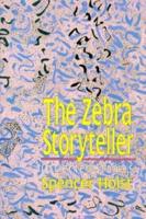 The Zebra Storyteller