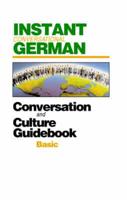 Basic Instant Conversational German