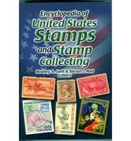 Encyclopedia of United States Stamps and Stamp Collecting