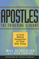 Apostles, the Fathering Servant