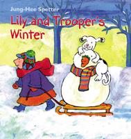 Lily and Trooper's Winter