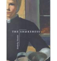 The Shakeress