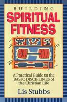 Building Spiritual Fitness