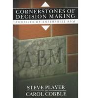Cornerstones of Decision Making