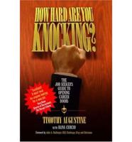 How Hard Are You Knocking?