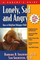 Lonely, Sad, and Angry
