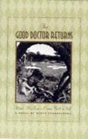 The Good Doctor Returns