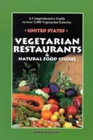 Vegetarian Restaurants and Natural Food Stores in the US