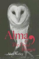 Alma, or, The Dead Women