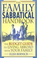 The Family Sabbatical Handbook