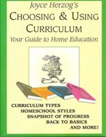 Choosing and Using Curriculum