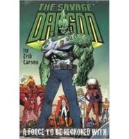 Savage Dragon Volume 2: A Force To Be Reckoned With