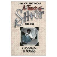 Touch Of Silver Book 1