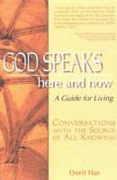 God Speaks Here and Now