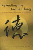 Revealing the Tao Te Ching