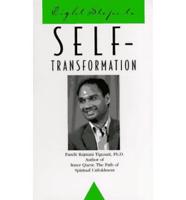 Eight Steps to Self-Transformation