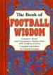 The Book of Football Wisdom
