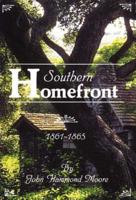 Southern Homefront, 1861-1865