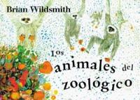 Los Animales Del Zoologico