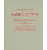 Imaging Ancient Rome