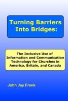 Turning Barriers Into Bridges