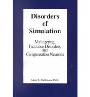 Disorders of Simulation