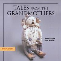 Tales from the Grandmothers