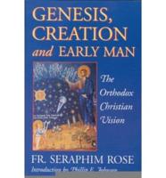 Genesis, Creation, and Early Man