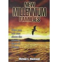 New Millennium Families