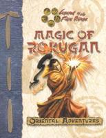 Magic of Rokugan: Legend of the Five Rings