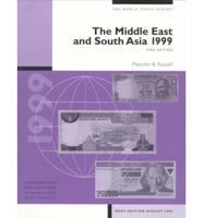 The Middle East and South Asia 1999