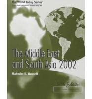 The Middle East and South Asia 2002