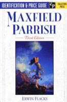 Maxfield Parrish Identification & Price Guide