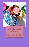 39 Precious Gems