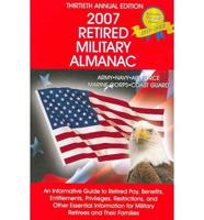 Retired Military Almanac 2007