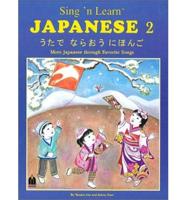 Sing & Learn Japanese 2 (CD)